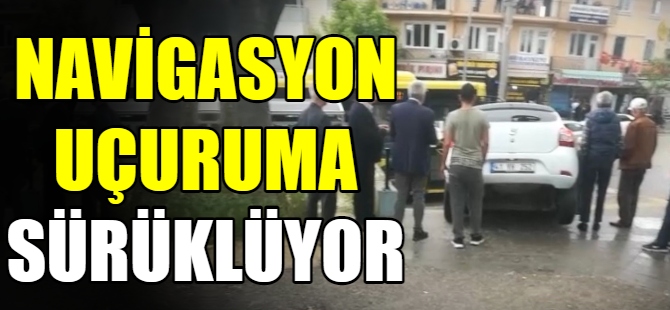 Navigasyon sürücüleri şaşırtıyor