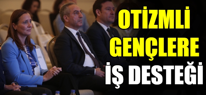 Otizmli gençler istihdam ediliyor