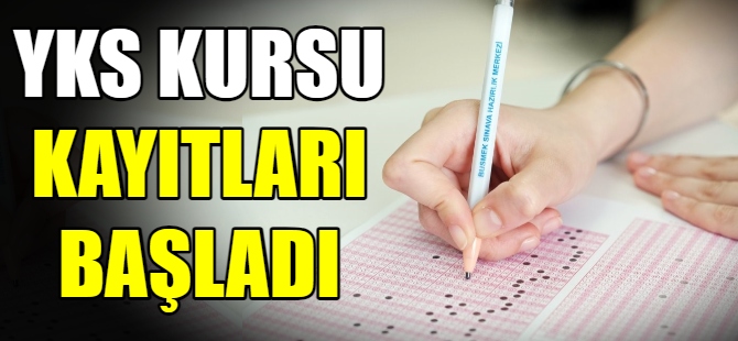 YKS kursu kayıtları başladı