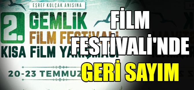 Gemlik Film Festivali için geri sayım