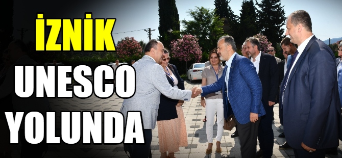 İznik, UNESCO yolunda