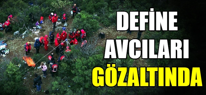 Define avcıları gözaltına alındı