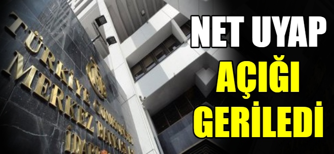 Net UYP açığı geriledi