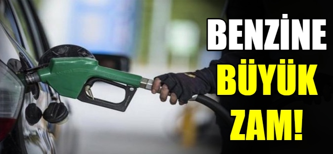 Benzine büyük zam