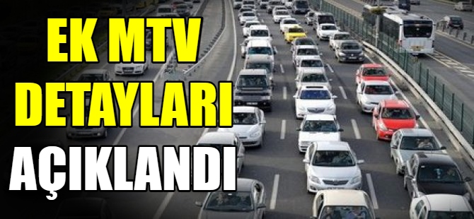 Ek MTV detayları belli oldu