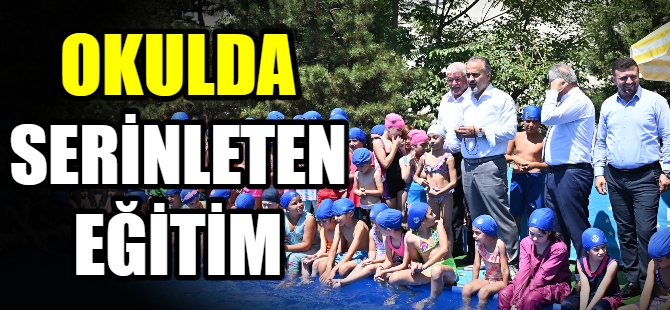 Okulda serinleten eğitim