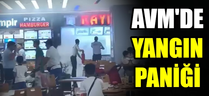 AVM’de yangın paniği