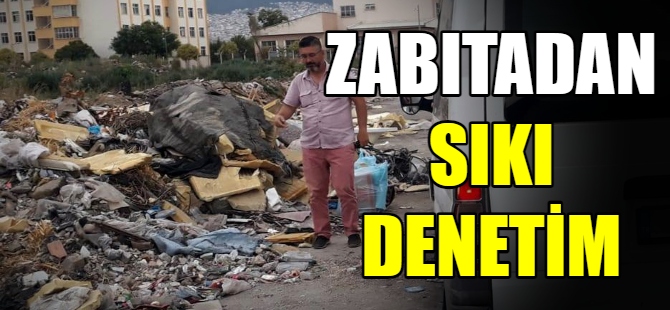 Zabıtadan sıkı denetim