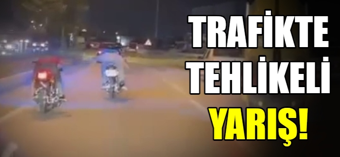 Trafikte tehlikeli yarış