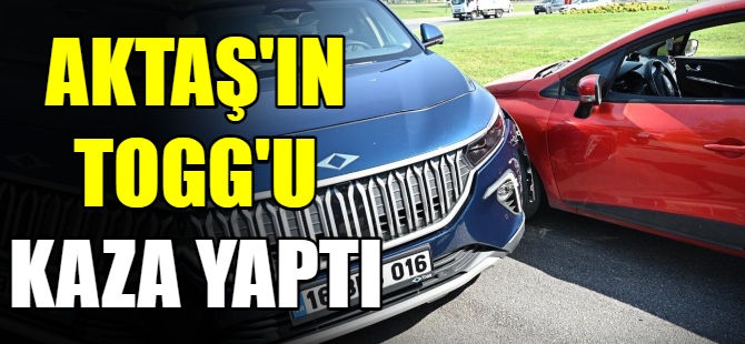 Başkanın TOGG’u kaza yaptı