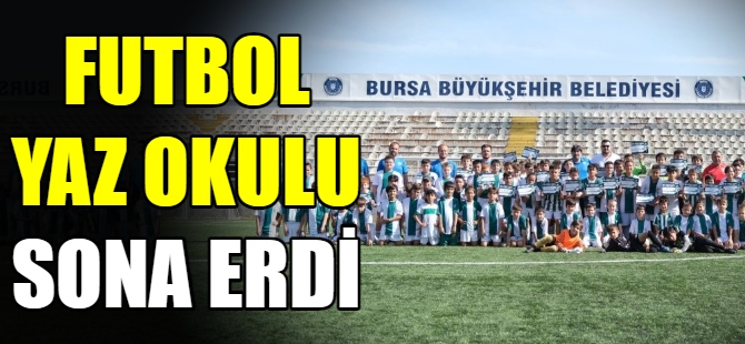 Futbol Okulu yaz dönemi sona erdi