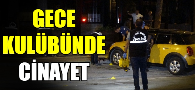 Gece kulübünde silahlı kavga