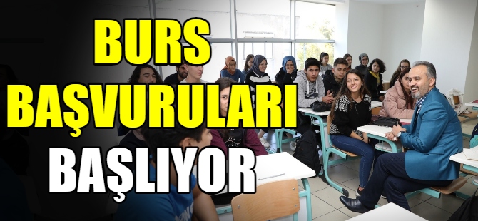 Burs başvuruları başlıyor