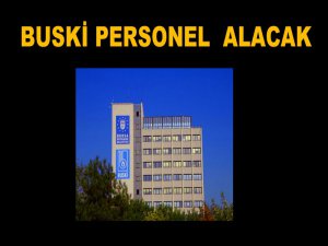 BUSKİ personel alacak