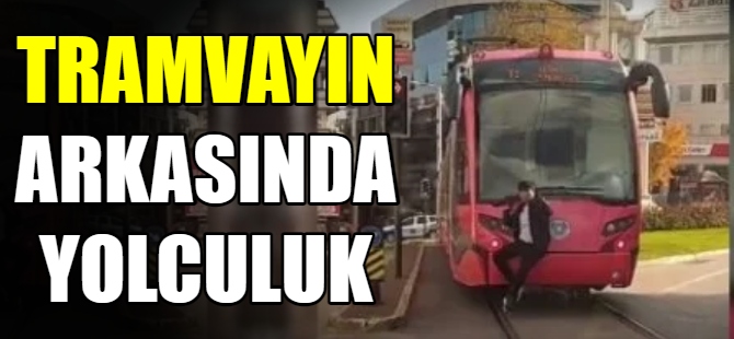 Tramvayın arkasında yolculuk