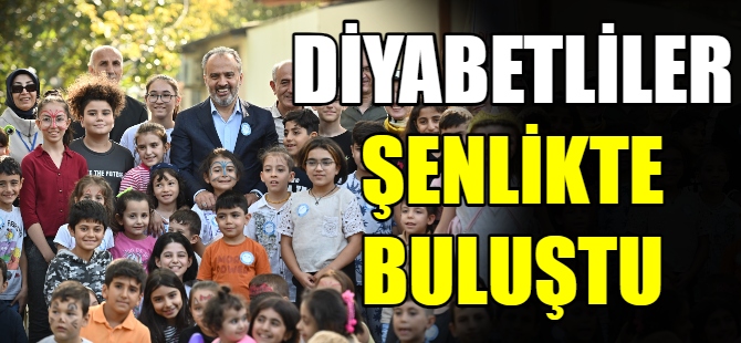 Diyabet hastaları şenlikte buluştu