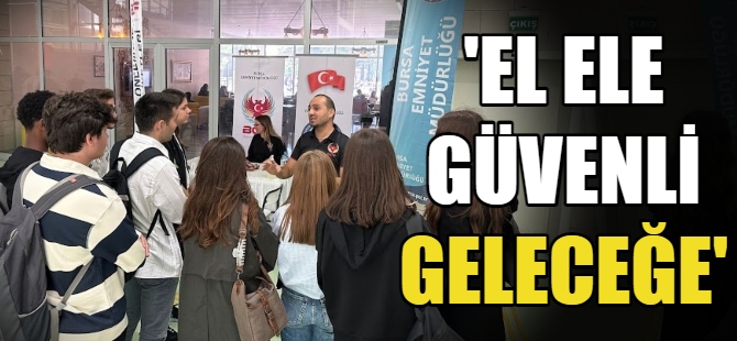 'El Ele Güvenli Geleceğe'