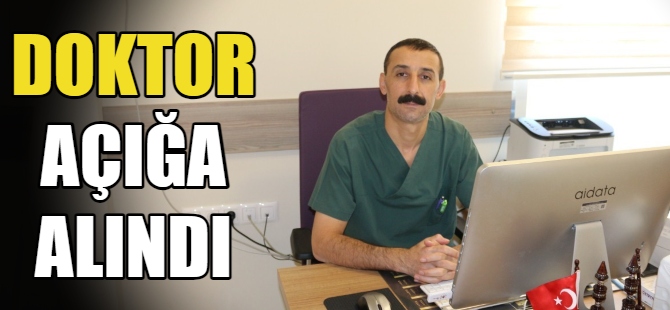 Uzman doktor açığa alındı