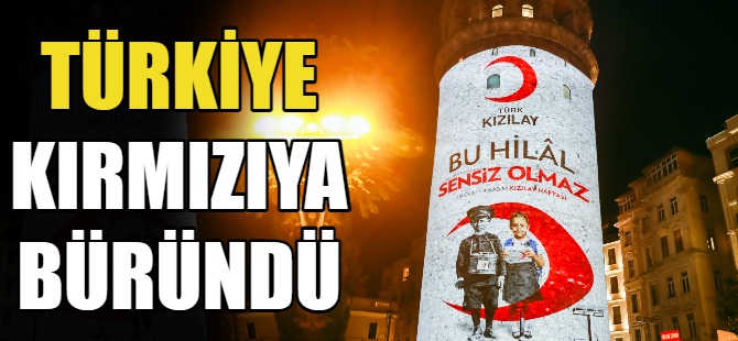 Türkiye kırmızıya büründü