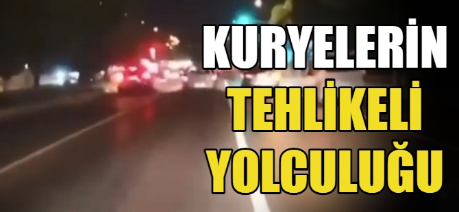 Motokuryelerin tehlikeli yolculuğu