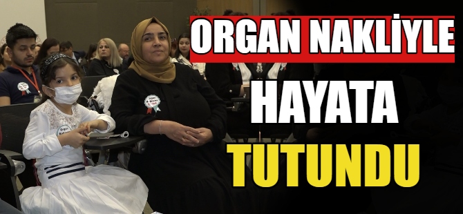 Nisanur,organ nakliyle hayata tutundu