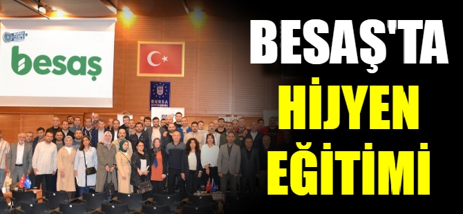 BESAŞ'ta hijyen eğitimi