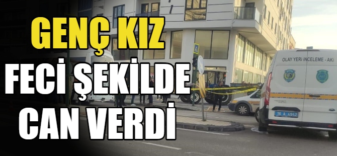 Genç kız servis aracının altına ezildi