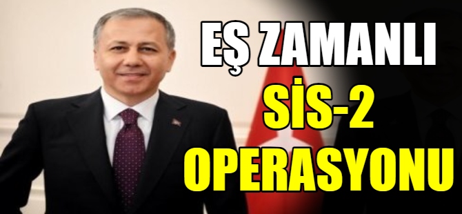 Eş zamanlı SİS-2 Operasyonu