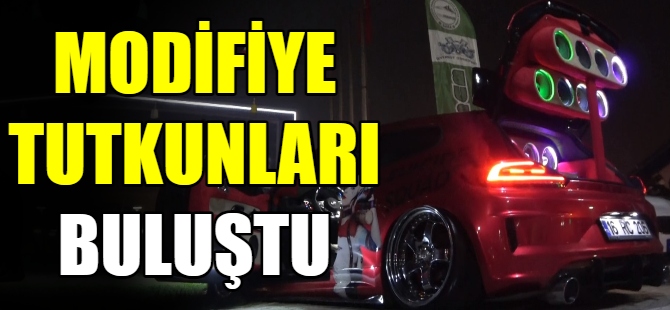 Modifiye tutkunları buluştu