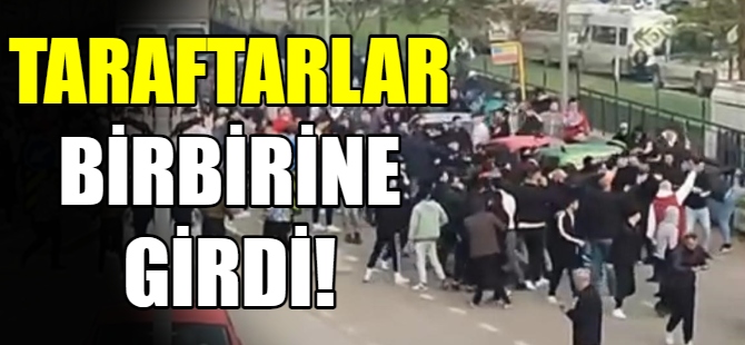 Taraftarlar ortalığı savaş alanına çevirdi