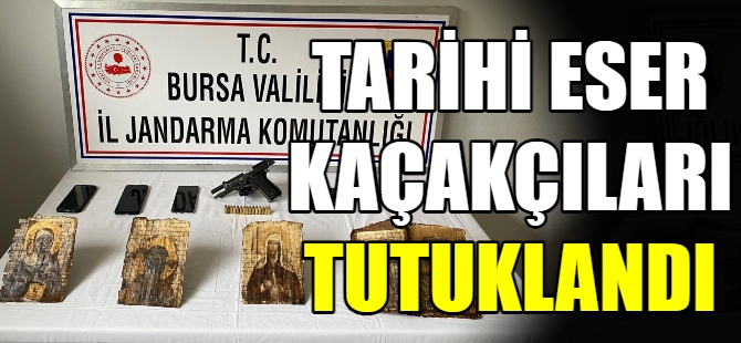 Tarihi eser kaçakçıları tutuklandı