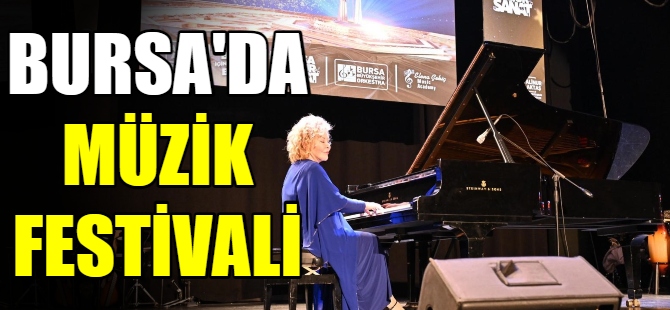 Bursa'da Müzik Festivali