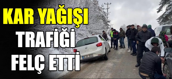 Kar yağışı trafiği felç etti