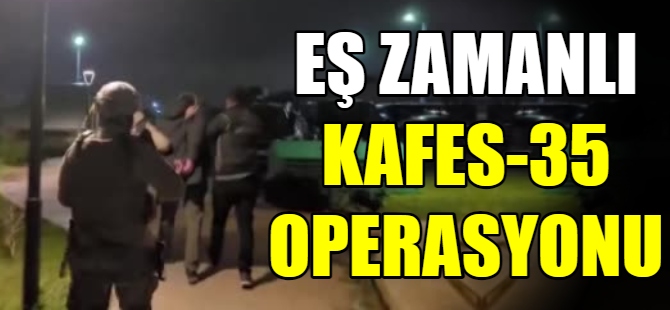 Eş zamanlı Kafes-35 operasyonu