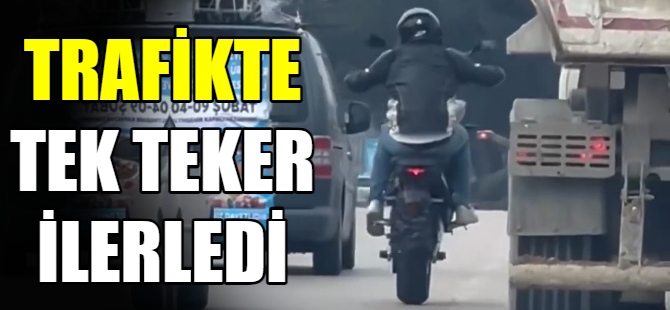 Trafikte tek teker ilerledi