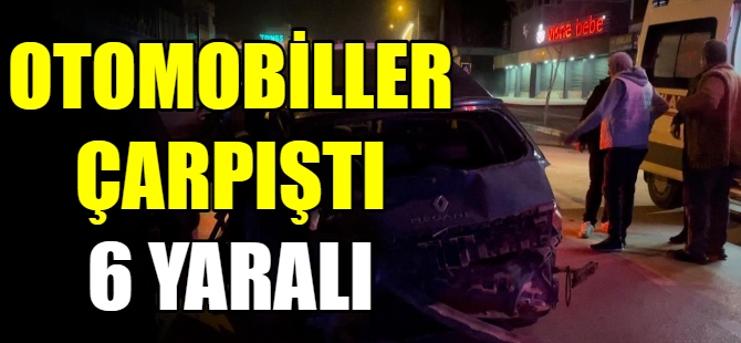 2 otomobil çarpıştı: 6 yaralı