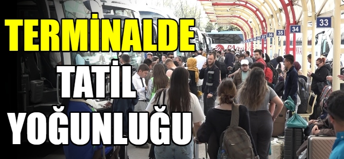 Terminalde tatil yoğunluğu