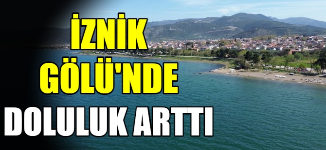 İznik Gölü'nden sevindirici haber