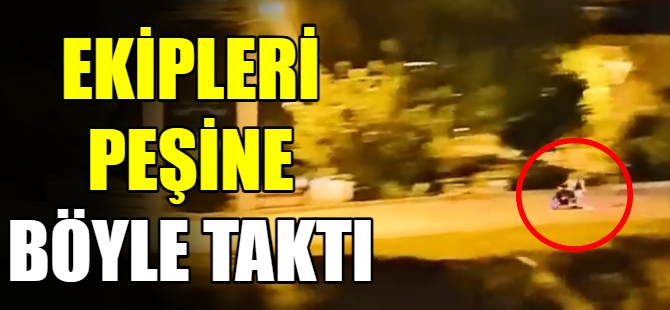 Motosikletli sürücü polisi peşine taktı