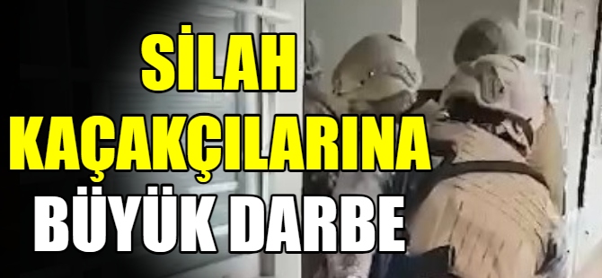 Silah kaçakçılarına büyük darbe