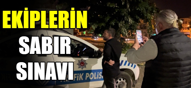 Alkollü sürücü polisi çileden çıkardı