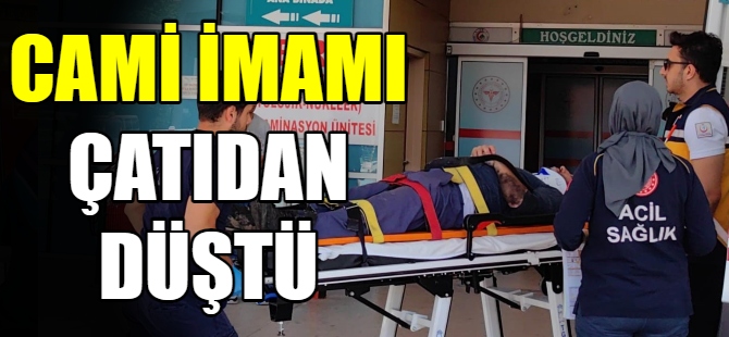 İmam şadırvanın çatısından düştü