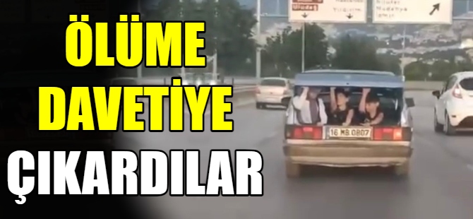 Ölüme davetiye çıkardılar