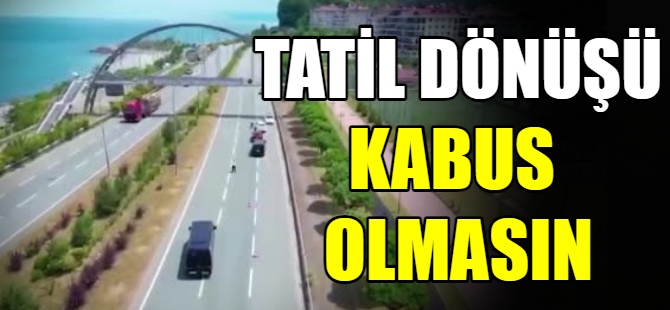 Bayram tatili dönüşleri başladı