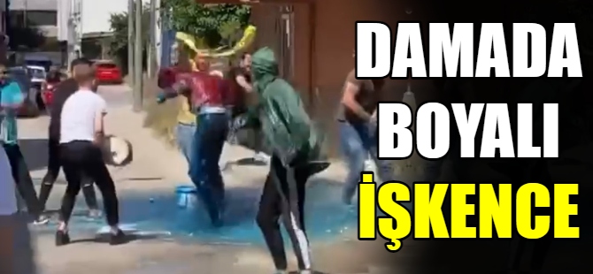 Damada boyalı işkence