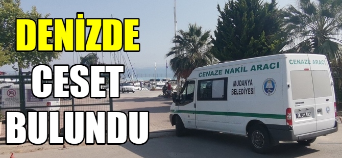 Mudanya'da denizde ceset bulundu