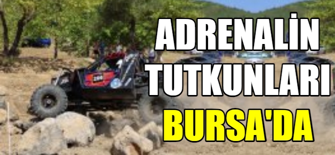 Adrenalin tutkunları Bursa’da