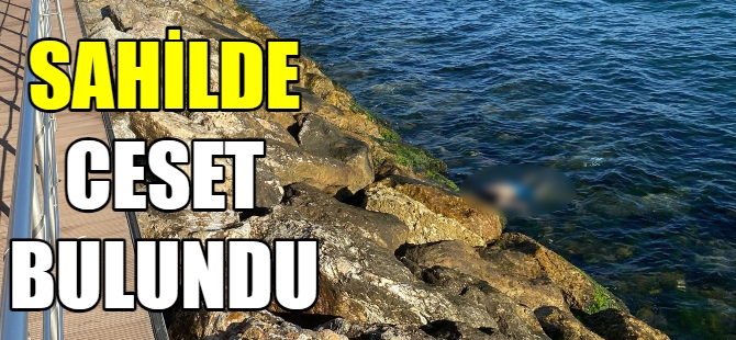 Sahilde ceset bulundu