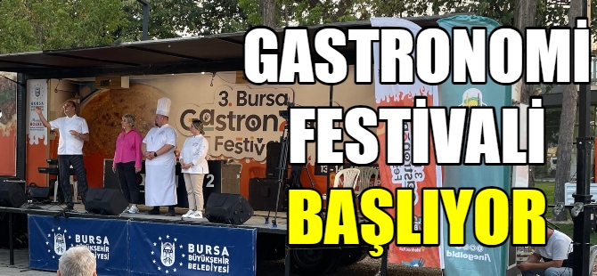 Gastronomi Festivali başlıyor