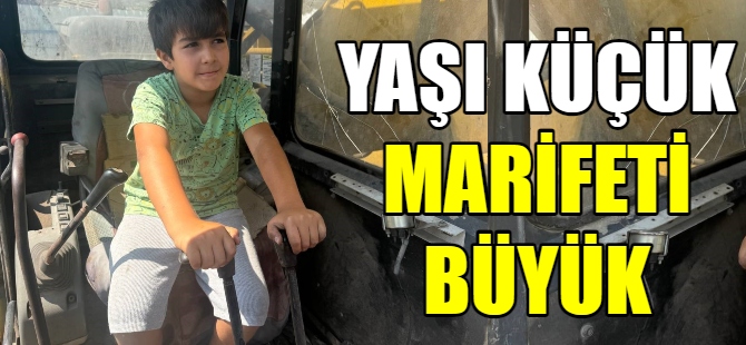 7 yaşındaki çocuk iş makineleri kullanıyor